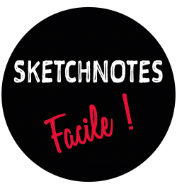 Sketchnotes : Facile !